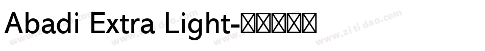 Abadi Extra Light字体转换